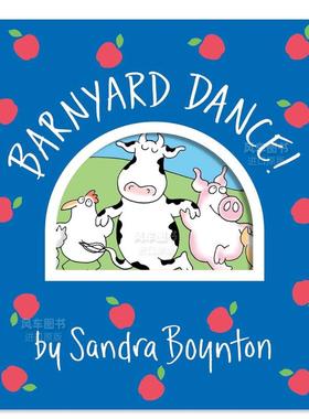 【现货】牧场舞曲 【Boynton on Board】Barnyard Dance!英文儿童绘本原版图书外版进口书籍Sandra Boynton