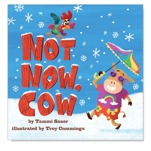 【预售】不是现在 牛 NOT NOW, COW英文青少年读物原版图书外版进口书籍 Sauer, Tammi APPLESEED