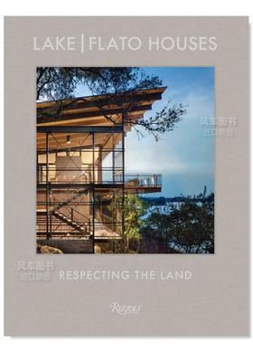 【预售】美国Lake|Flato建筑事务所:住宅:向土地致敬 Lake Flato:The Houses:Respecting the Land英文设计原版图书进口书籍Oscar
