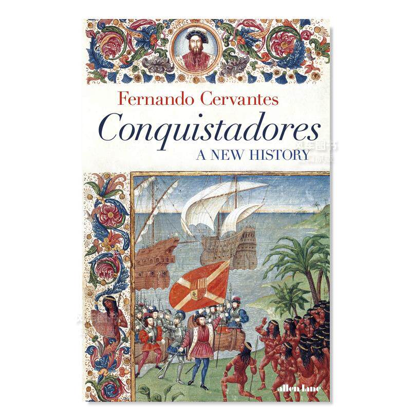 【现货】征服者 conquistadores 英文原版进口外版图书