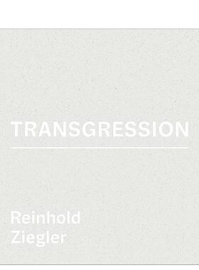 【预售】莱因霍尔德?齐格勒——突破边界：珠宝器物 Reinhold Ziegler - Transgression : Jewellery Objects 原版英文珠宝首饰