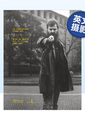 【现货】我们即变革：意大利艺术 1967–1977 La Rivoluzione Siamo Noi: Art in Italy 1967–1977英文摄影原版图书进口书籍Ludo