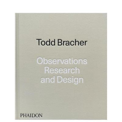 【预售】观察?研究?设计 Observations， Research， and Design原版英文综合设计Todd Bracher家具产品室内品牌设计(预计3月出版)