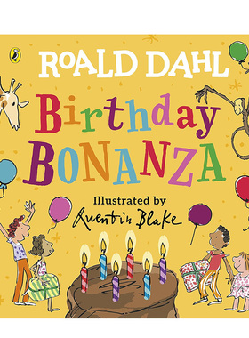【预售】罗尔德·达尔：生日富矿 Roald Dahl: Birthday Bonanza 原版英文儿童绘本