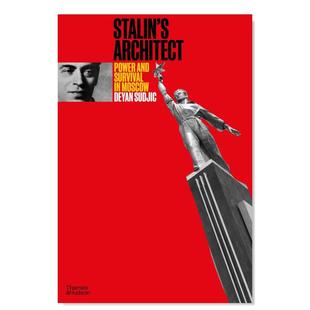 建筑：乌克兰建筑师Boris Iofan：莫斯科 英文原版 预售 建筑设计作品集 Architect 斯大林式 Stalin’s 权利与生存