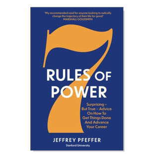 【现货】权利七规则 英文原版 杰弗瑞·菲佛 7 Rules of Power 权力七则 关于如何完成工作和推进职业生涯的建议书籍进口图书