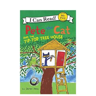 【现货】皮特猫和一流树屋 （停用）【My First I Can Read】Pete the Cat and the Tip-Top Tree House 原版英文儿童分阶阅读图书