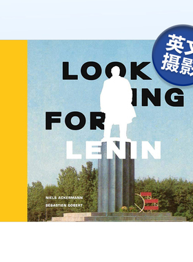 【现货】Looking for Lenin寻找列宁 乌克兰去雕像运动 英文原版摄影集书籍进口艺术画册