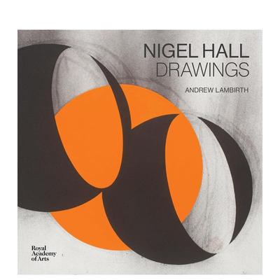 【预售】奈杰尔·霍尔：绘画作品 Nigel Hall: Drawings 原版英文艺术画册画集图书