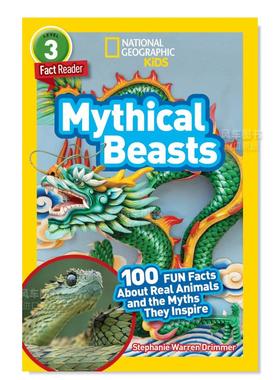 【预售】【国家地理读者】神话生物 英文青少年读物 【National Geographic Readers】Mythical Beasts 英文青少年读物原版图书进