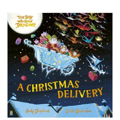【预售】养龙男孩：圣诞礼物 The Boy Who Grew Dragons: A Christmas Delivery 原版英文儿童绘本图书书籍