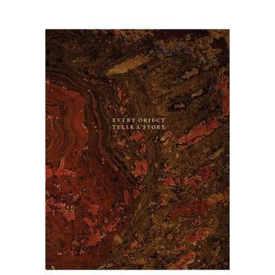 【预售】万物皆故事 Every Object Tells a Story 原版英文艺术画册画集图书书籍