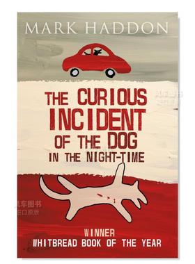 【预售】深夜小狗离奇事件 The Curious Incident of the Dog In the Night-time英文儿童绘本原版图书进口书籍Haddon, Mark