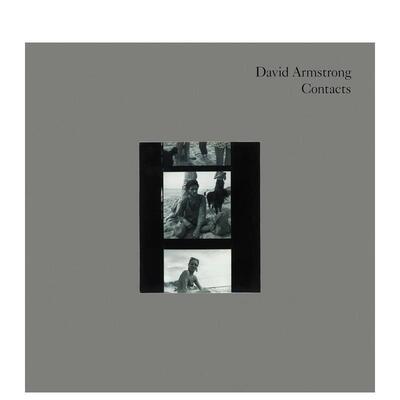 【预售】大卫·阿姆斯特朗：接触印相 David Armstrong Contacts 原版英文摄影作品集图书