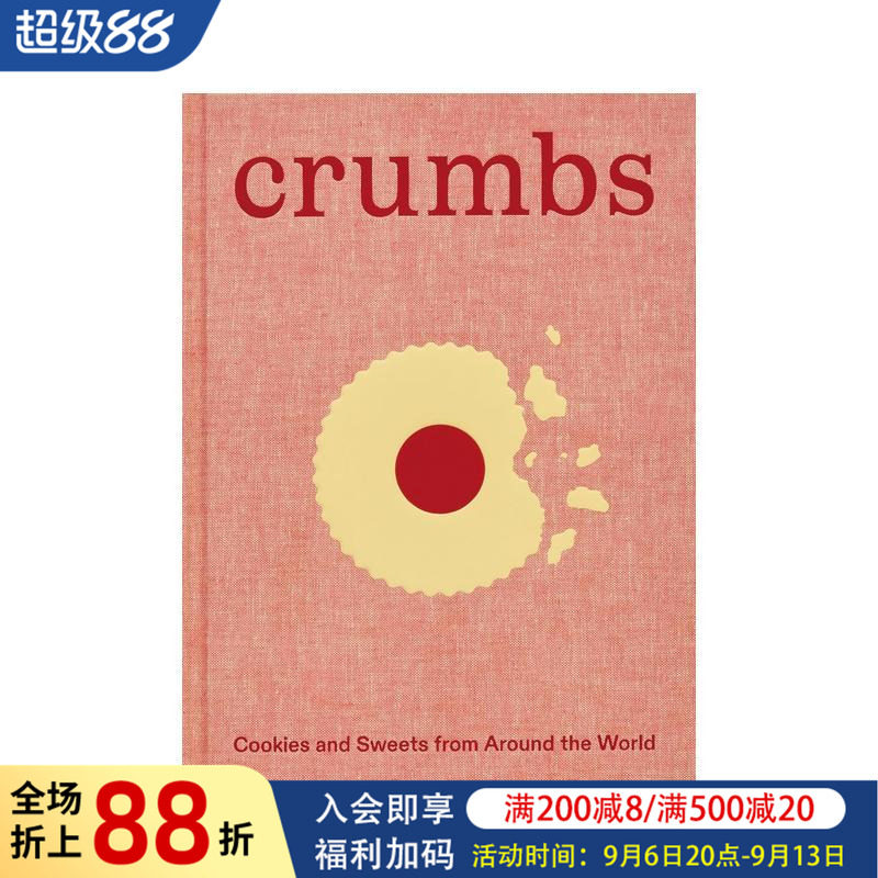 【现货】面包屑:世界各地的饼干和甜品 Ben Mims 提名詹姆斯·比尔德奖 Crumbs 原版英文餐饮生活美食图书