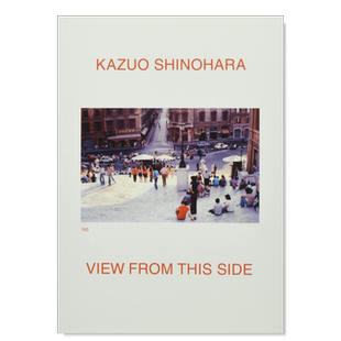 【现货】筱原一男从这边看（新版） Kazuo Shinohara View from this Side (New Edition) 英文原版进口外版图书