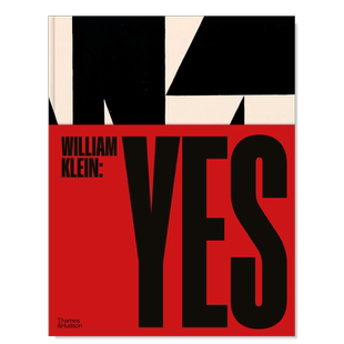 威廉·克莱因摄影集 William Klein: Yes 美国摄影师英文原版艺术摄影作品集画册书籍职业生涯回顾展 Thames & Hudson可单拍
