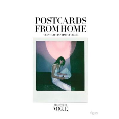 【现货】Vogue时尚偶像私密肖像:来自家中的明信片 Vogue:Postcards from Home 英文原版人像肖像摄影作品集进口艺术画册书籍