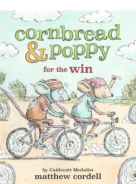 【预售】面包鼠与波波鼠：比赛 【Cornbread & Poppy】Cornbread & Poppy for the Win 原版英文儿童桥梁书