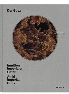 【预售】多尔·盖兹 Dor Guez英文艺术家工作室原版图书外版进口书籍Dor Guez, Nils-Arne Kassens, Alejandro Perdomo Daniels