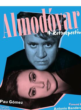 【预售】阿尔莫多瓦：回顾 Almodóvar: A Retrospective 佩德罗·阿莫多瓦 英文原版影视电影书籍 精装 Pau Gómez