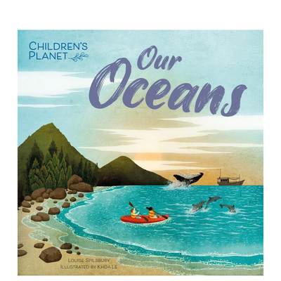 【预 售】儿童星球：我们的海洋 Children's Planet: Our Oceans 原版英文儿童绘本