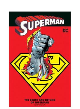 【预售】DC漫画 超人：超人的死亡与归来 纲要 Superman: The Death and Return of Superman Compendium 原版英文漫画书 进口图书
