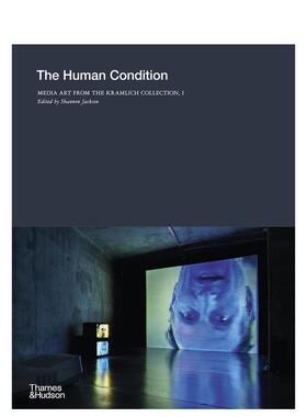 【预售】人类现状：克拉姆里希藏品中的新媒体艺术 卷1 The Human Condition 原版英文艺术画册画集 进口图书