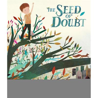 【现货】【英国插画师Richard Jones】疑问的种子 The Seed of Doubt 原版英文儿童绘本图书