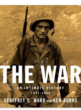 【预售】战争密史 The War: An Intimate History英文生活原版图书进口书籍Ken Burns