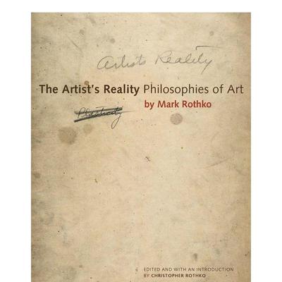 【现货】艺术家的现实：艺术哲学 The Artist's Reality: Philosophies of Art 原版英文艺术画册画集图书
