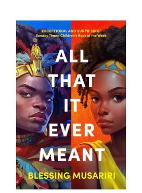 【预售】【入围卡内基写作奖】一切的意义 All That It Ever Meant 原版英文青少年读物 进口图书