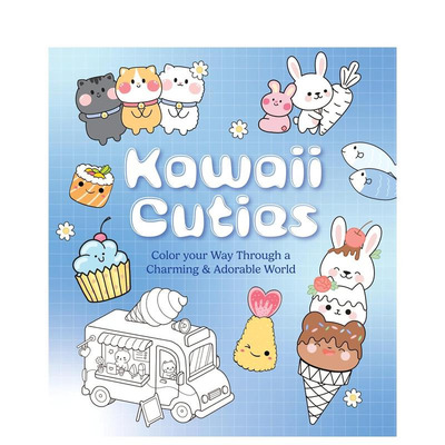 【预售】可爱小萌物着色书：涂出你的可爱世界 Kawaii Cuties 原版英文儿童趣味