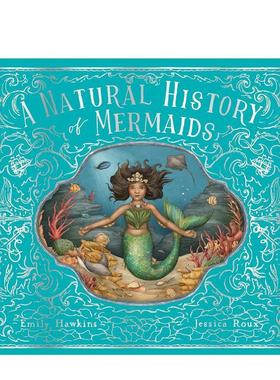 【预售】美人鱼的自然史 【Folklore Field Guides】A Natural History of Mermaids 原版英文儿童绘本图书