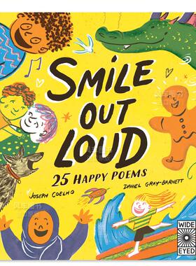 【预售】大方微笑：25首快乐诗 【Poetry to Perform】Smile Out Loud: 25 Happy Poems: Volume 2儿童绘本英文原版图书进口书籍J