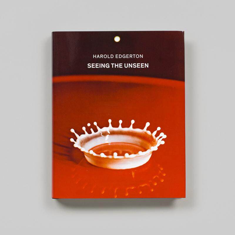 【预售】哈罗德·埃杰顿:观察 看不见的世界 Harold Edgerton: Seeing the Unseen 原版英文摄影作品集