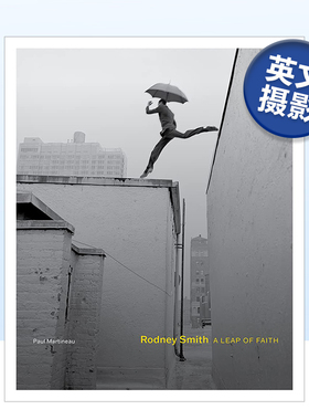【预售】罗尼·史密斯：信仰之跃 Rodney Smith: A Leap of Faith 英文原版进口图书外版书籍摄影