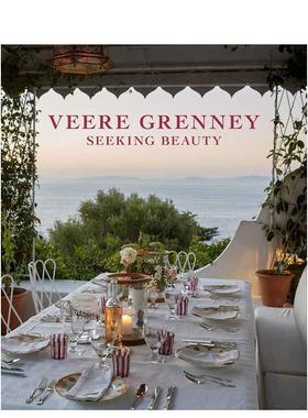 【预售】英国室内设计师Veere Grenney：寻找美 Veere Grenney Home: Seeking Beauty 原版英文室内设计装饰图书