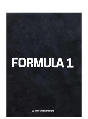 【预售】F1风云亲历者口述史 Formula 1 : By those who were there 原版英文生活综合图书书籍