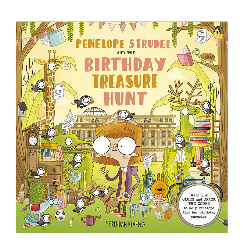 【预售】生日寻宝之路 Penelope Strudel:And the Birthday Treasure Trail英文原版儿童绘本5-8岁插画师Brendan Kearney图画书