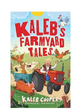 【预售】卡莱布的农场故事：逃跑的动物和失控的拖拉机 Kaleb’s Farmyard Tales 原版英文儿童桥梁书图书书籍