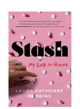 【预售】我的匿藏生活 Stash: My Life in Hiding 英文原版小说书籍外版文学图书进口英语读物Laura Cathcart Robbins