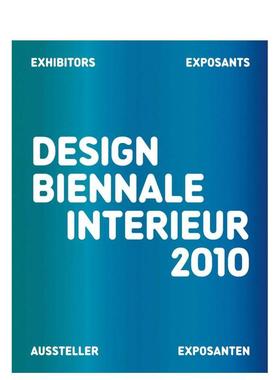 【预售】2010 年安特卫普室内设计双年展 Design Biennale Interieur 2010 原版英文室内设计图书书籍