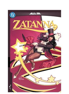 【预售】扎塔娜：表演时间到！（精装） Zatanna: It's Showtime! 原版英文漫画书图书书籍
