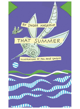 【预售】That Summer 那个夏天 Inger Hagerup诗集 高更插图原版进口图书书籍