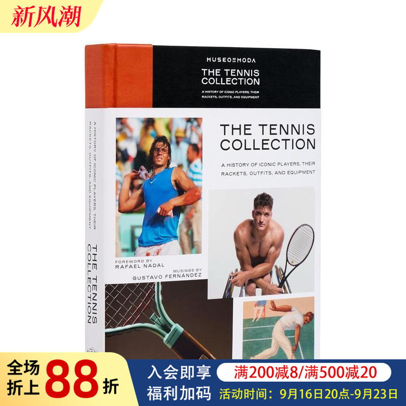 【现货】网球收藏: 标志性球员及其球拍、服装和装备的历史 The Tennis Collection 原版英文时尚 进口图书