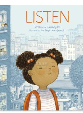 【预售】倾听 Listen 英文儿童绘本原版图书进口外版书籍 Gabi Snyder Simon & Schuster