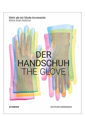 【预售】手套：超越时尚 The Glove: More than fashion 原版英文鞋包配饰图书
