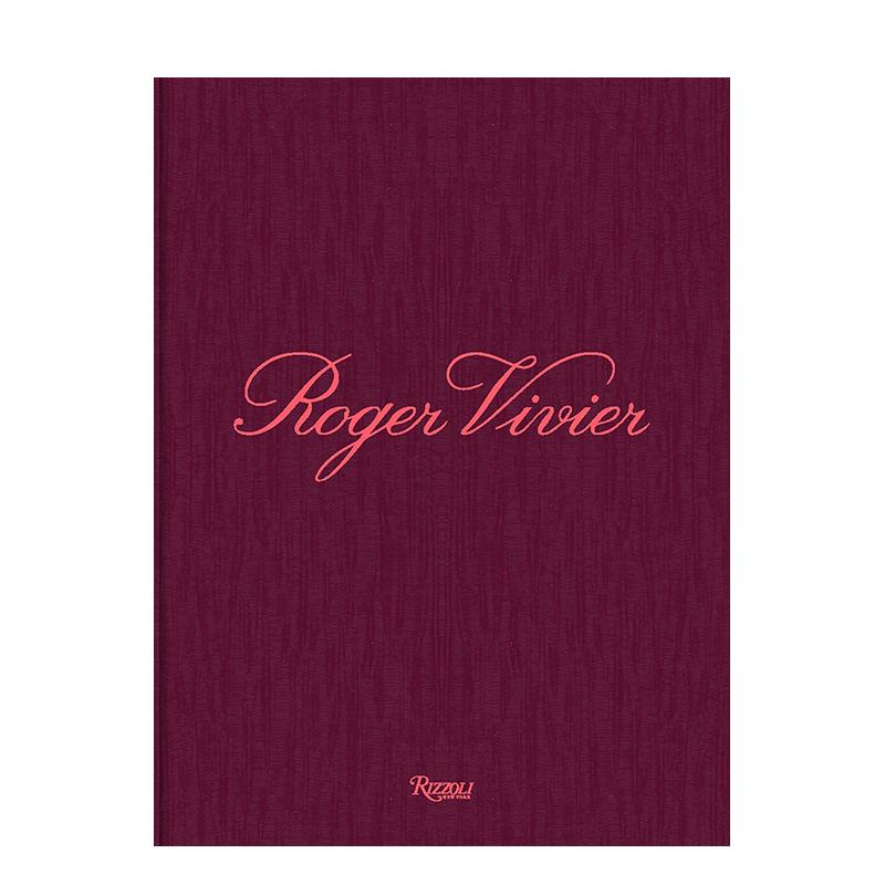【预售】(预计26年1月出版)罗杰·维维亚：传承与想象 Roger Vivier: Heritage and Imagination 原版英文鞋包配饰