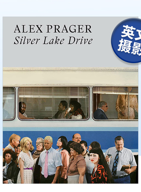 【现货】亚历克斯·普拉格：银湖大道 Alex Prager: Silver Lake Drive 英文原版艺术摄影集画册书籍摄影师专辑 Thames & Hudson